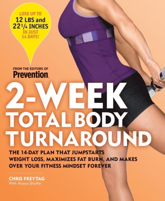 Alyssa Shaffer, Chris Freytag - 2-Week Total Body Turnaround, E-bok