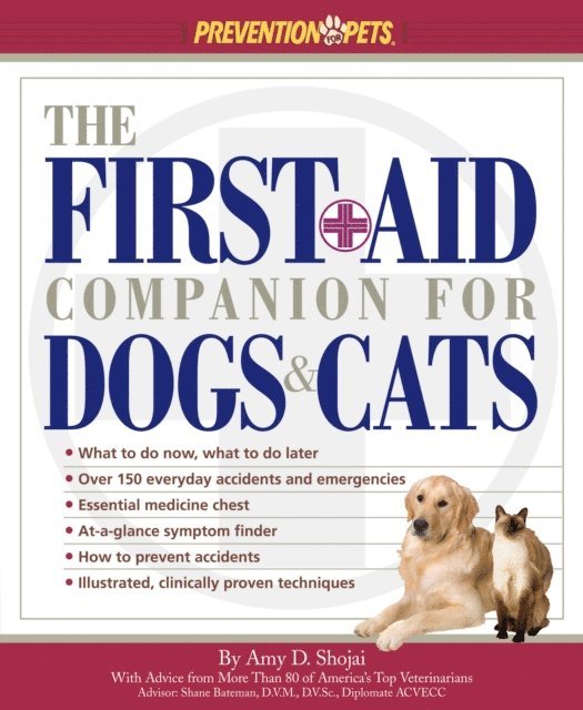 Amy D. Shojai - First-Aid Companion for Dogs & Cats, E-bok
