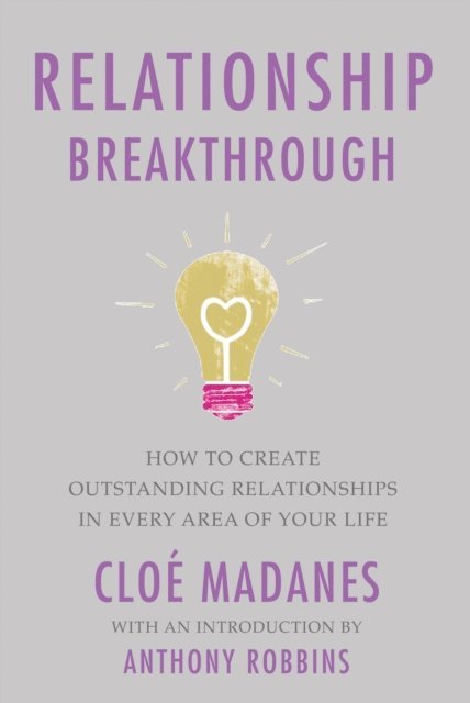 Cloe Madanes - Relationship Breakthrough, E-bok