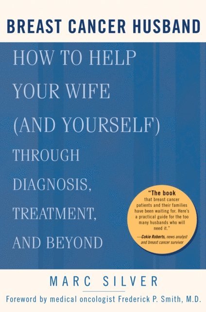 Marc Silver - Breast Cancer Husband, E-bok