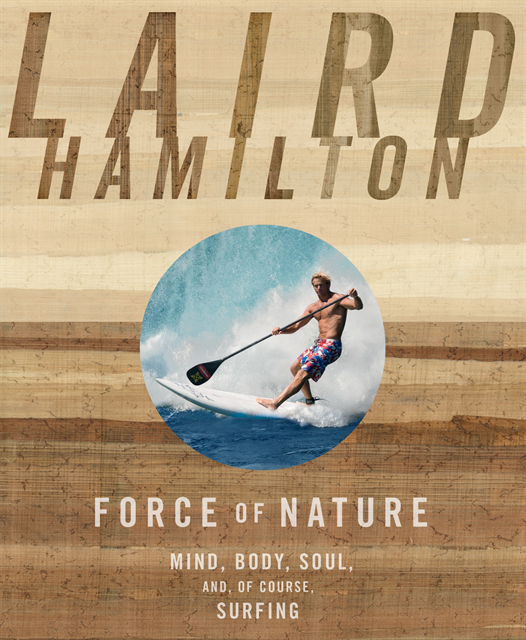 Laird Hamilton - Force of Nature, E-bok. Tillgänglighet: Lägg i varukorg
