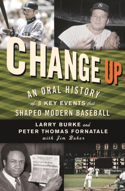 Jim Baker, Peter Thomas Fornatale, Larry Burke - Change Up, E-bok