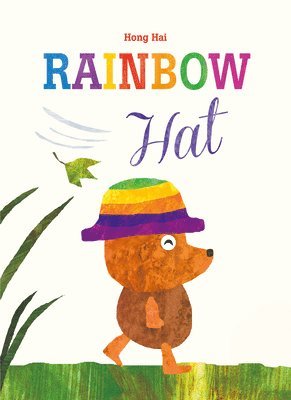 Hong Hai - Rainbow Hat, Inbunden