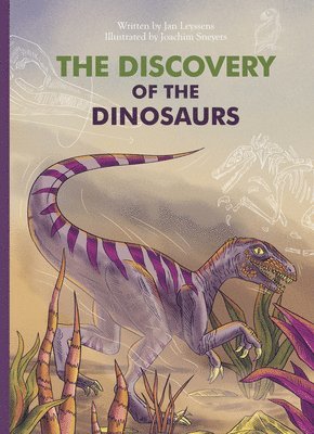 Jan Leyssens - Discovery of the Dinosaurs, Inbunden