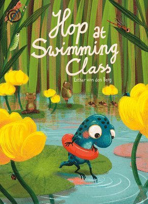 Esther van den Berg - Hop at Swimming Class, Inbunden