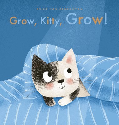 Guido van Genechten - Grow, Kitty, Grow!, Kartonnage
