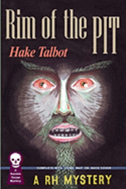 Hake Talbot - Rim of the Pit, Häftad