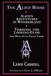 Lewis Carroll - The Alice Books: 'Alice's Adventures in Wonderland' & 'Through the Looking-Glass', Häftad. Tillgänglighet: Lägg i varukorg