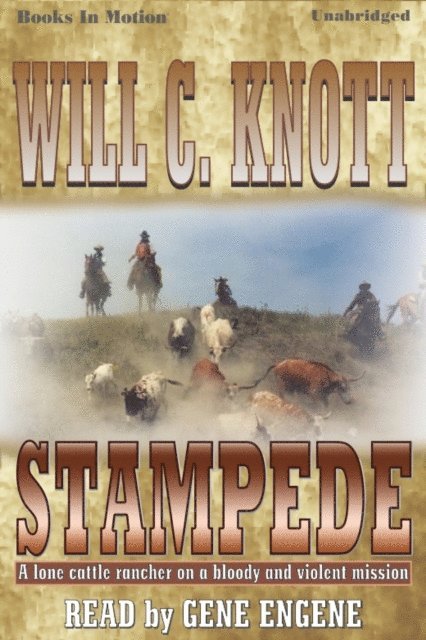 Will C. Knott - Stampede, Ljudbok. Tillgänglighet: Lägg i varukorg
