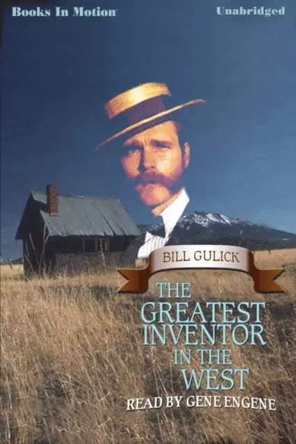 Bill Gulick - Greatest Inventor In The West ,The, Ljudbok. Tillgänglighet: Lägg i varukorg