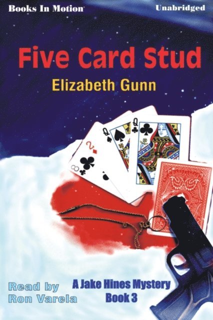 Elizabeth Gunn - Five Card Stud, Ljudbok