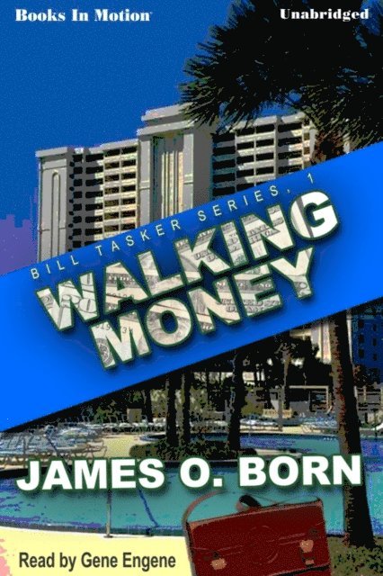 James O. Born - Walking Money, Ljudbok