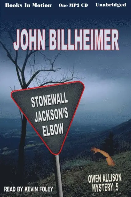 John Billheimer - Stonewall Jackson's Elbow, Ljudbok. Tillgänglighet: Lägg i varukorg