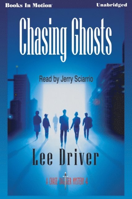 Lee Driver - Chasing Ghosts, Ljudbok