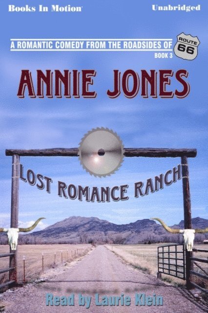 Annie Jones - Lost Romance Ranch, Ljudbok