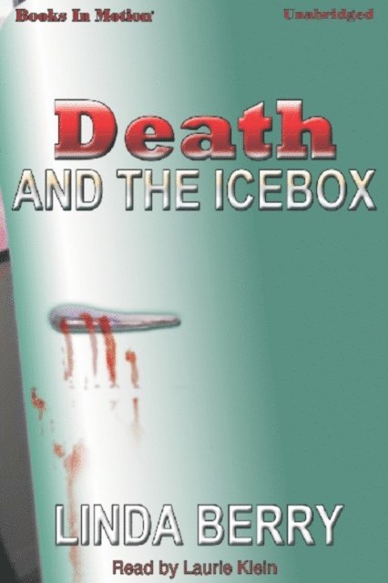 Linda Berry - Death And The Icebox, Ljudbok