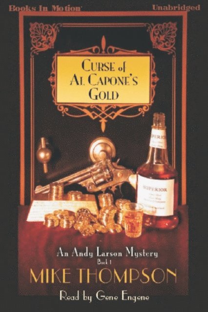 Mike Thompson - Curse Of Al Capone's Gold, Ljudbok