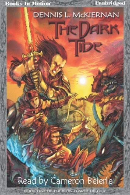 Dennis L. McKiernan - Dark Tide, The, Ljudbok