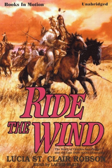 Lucia St. Clair Robson - Ride The Wind, Ljudbok