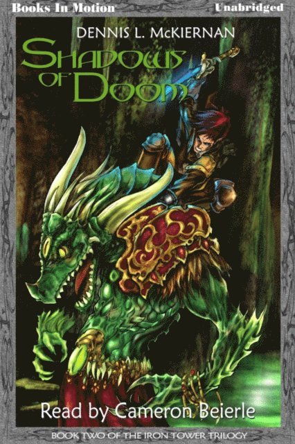Dennis L. McKiernan - Shadows Of Doom, Ljudbok. Tillgänglighet: Lägg i varukorg