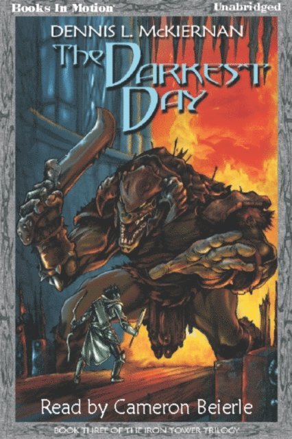 Dennis L. McKiernan - Darkest Day, The, Ljudbok