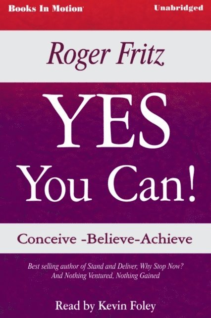 Roger Fritz - Yes You Can, Ljudbok