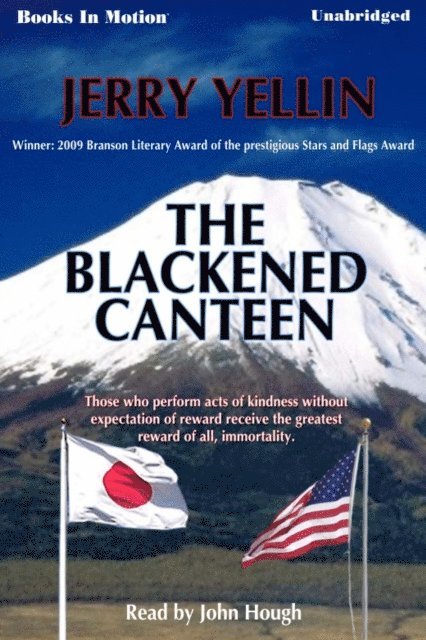 Jerry Yellin - Blackened Canteen, The, Ljudbok