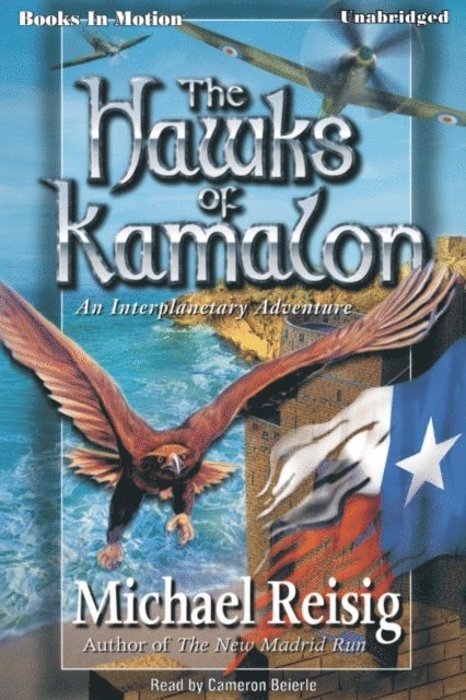 Michael Reisig - Hawks Of Kamalon, The, Ljudbok