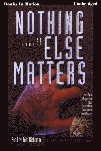 S.D. Tooley - Nothing Else Matters, Ljudbok