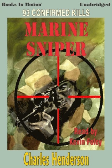 Charles Henderson - Marine Sniper, Ljudbok
