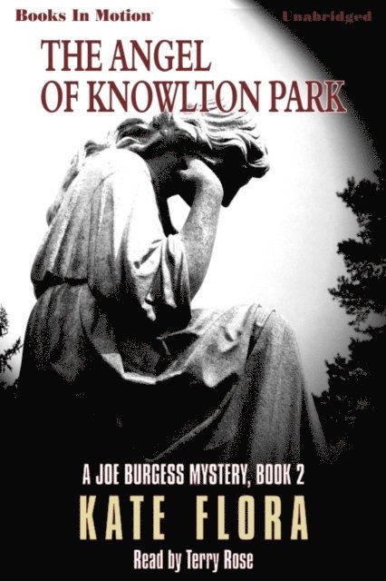 Kate Flora - Angel Of Knowlton Park, The, Ljudbok