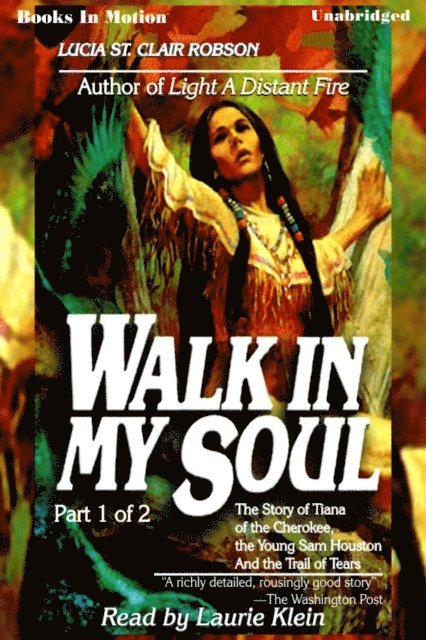 Lucia St. Clair Robson - Walk In My Soul Pt 1, Ljudbok