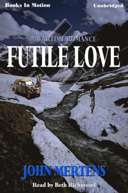 John Mertens - Futile Love, Ljudbok. Tillgänglighet: Lägg i varukorg