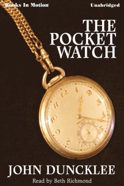John Duncklee - Pocket Watch, The, Ljudbok. Tillgänglighet: Lägg i varukorg