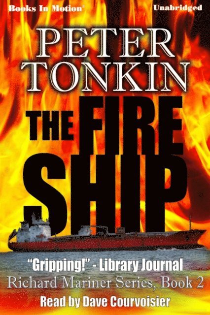 Peter Tonkin - Fire Ship, The, Ljudbok
