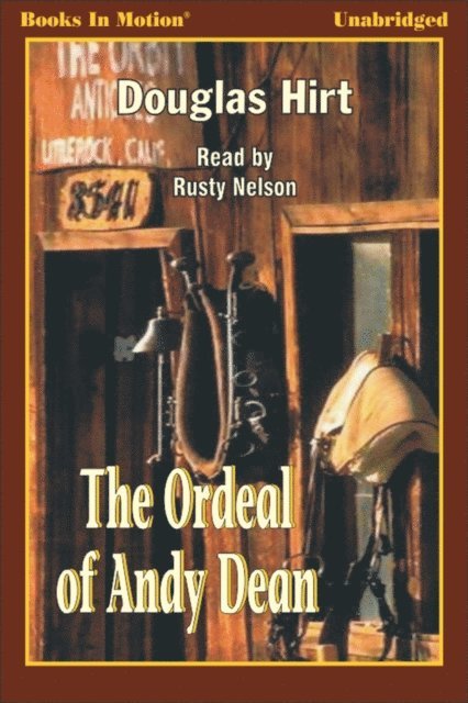 Douglas Hirt - Ordeal of Andy Dean, The, Ljudbok