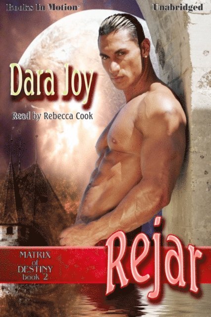 Dara Joy - Rejar, Ljudbok
