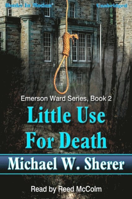 Michael Sherer - Little Use For Death, Ljudbok