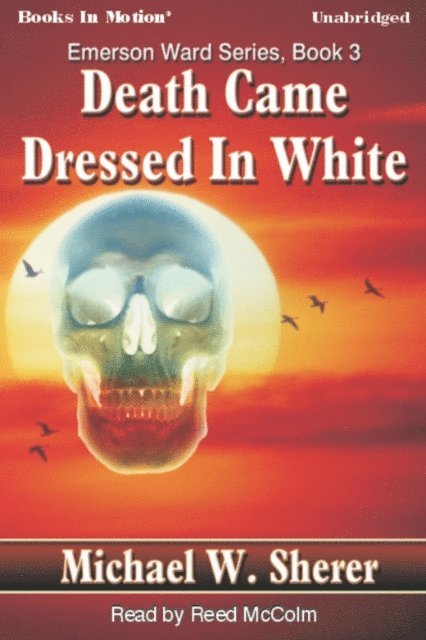 Michael Sherer - Death Came Dressed In White, Ljudbok