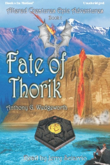Anthony G Wedgeworth - Fate Of Thorik, Ljudbok