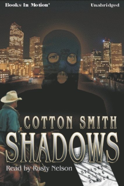 Cotton Smith - Shadows, Ljudbok