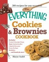 Marye Audet - "Everything" Cookies and Brownies Cookbook, Häftad. Tillgänglighet: Lägg i varukorg