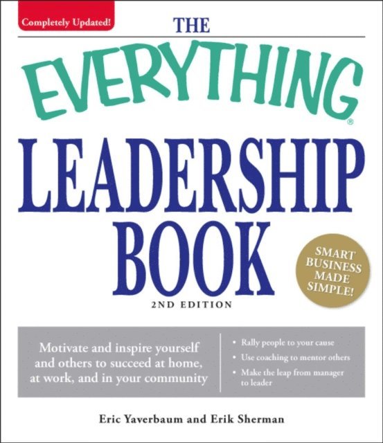 Erik Sherman, Eric Yaverbaum - Everything Leadership Book, E-bok