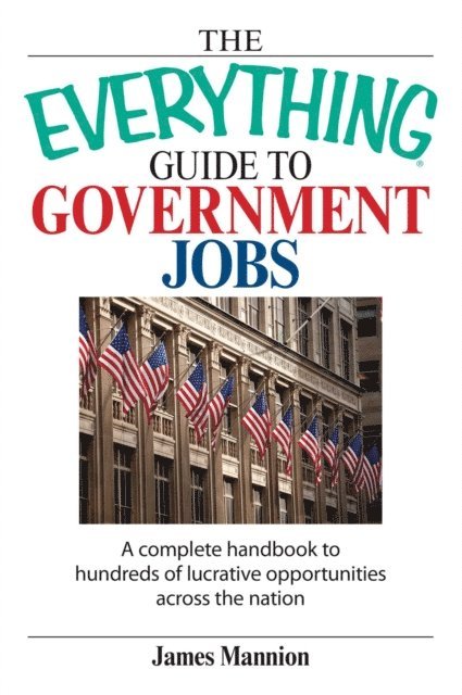 James Mannion - Everything Guide To Government Jobs, E-bok