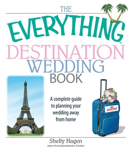 Shelly Hagen - Everything Destination Wedding Book, E-bok