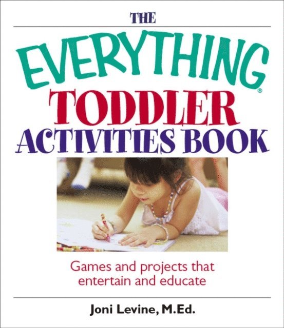 Joni Levine - Everything Toddler Activities Book, E-bok