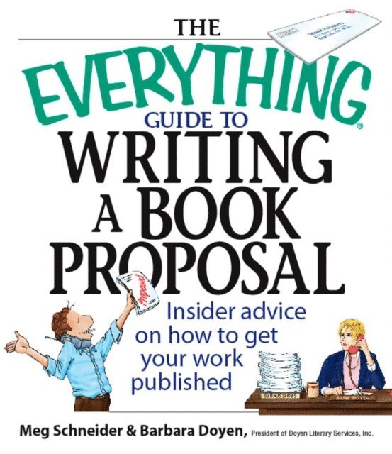 Barbara Doyen, Meg Schneider - Everything Guide To Writing A Book Proposal, E-bok. Tillgänglighet: Lägg i varukorg