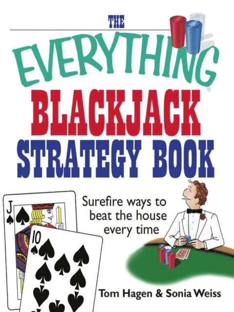 Sonia Weiss, Tom Hagen - Everything Blackjack Strategy Book, E-bok