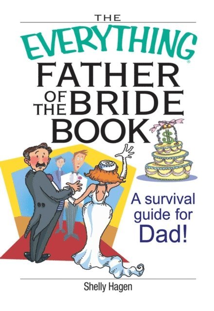 Shelly Hagen - Everything Father Of The Bride Book, E-bok