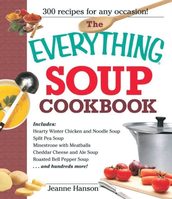 Jeanne Hanson, B.J. Hanson - Everything Soup Cookbook, E-bok